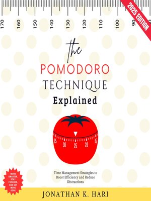 cover image of The Pomodoro Technique Explained